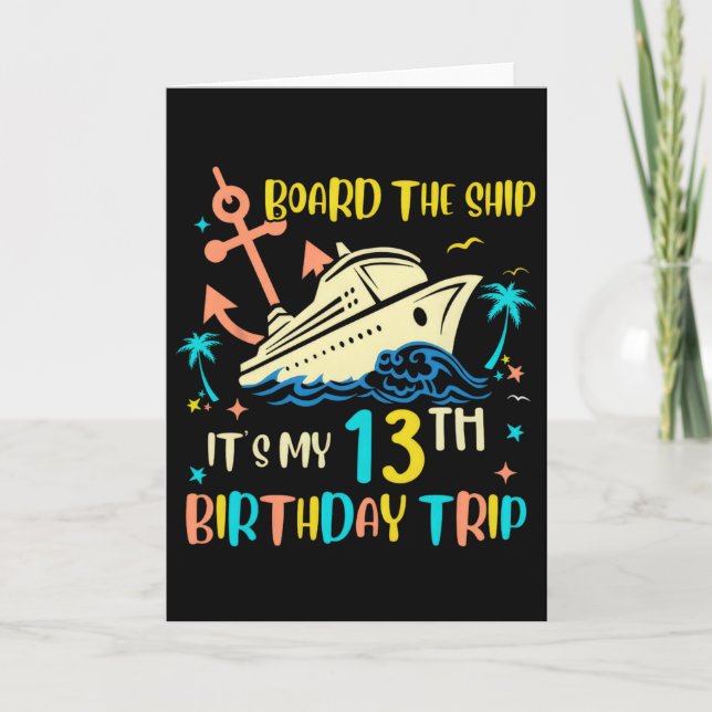 13th Birthday Cruise Trip Funny Nautical Vacation  Card (Front)