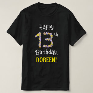 13th Birthday: Floral Flowers Number “13” + Name T-Shirt