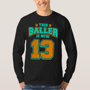 13th Birthday For Boys Basketball 13 Years Old Kid T-Shirt