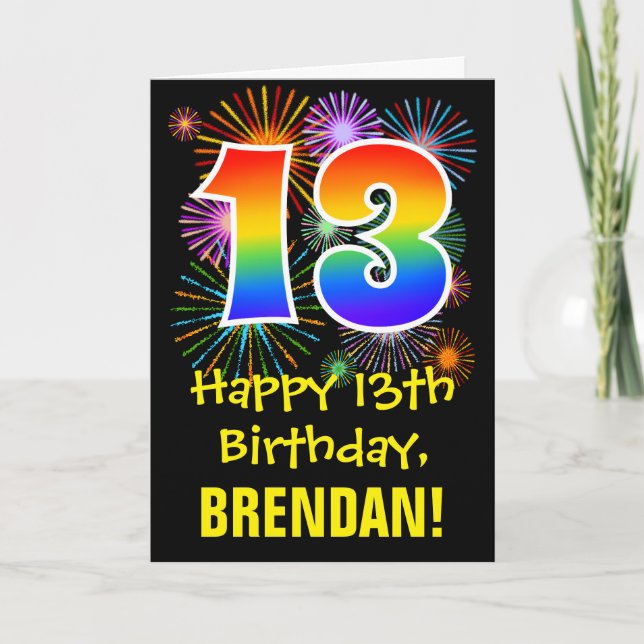 13th Birthday: Fun Fireworks Pattern + Rainbow 13 Card (Front)
