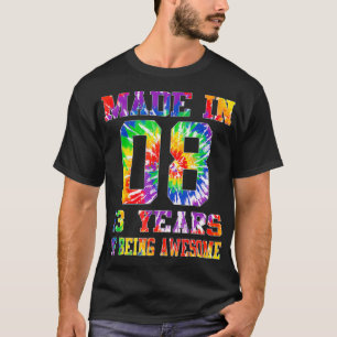 13th Birthday Gift for Teen Tie Dye  Made in 2008  T-Shirt