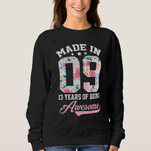 13th Birthday Girl  For Teenager Girls Made In 200 Sweatshirt