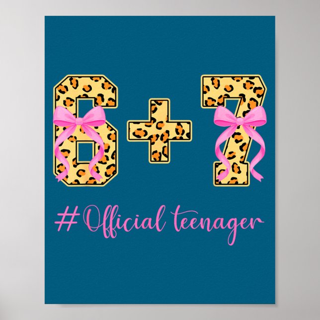 13th Birthday Girl Nk Coquette Bow Leopard 6+7 Yea Poster (Front)