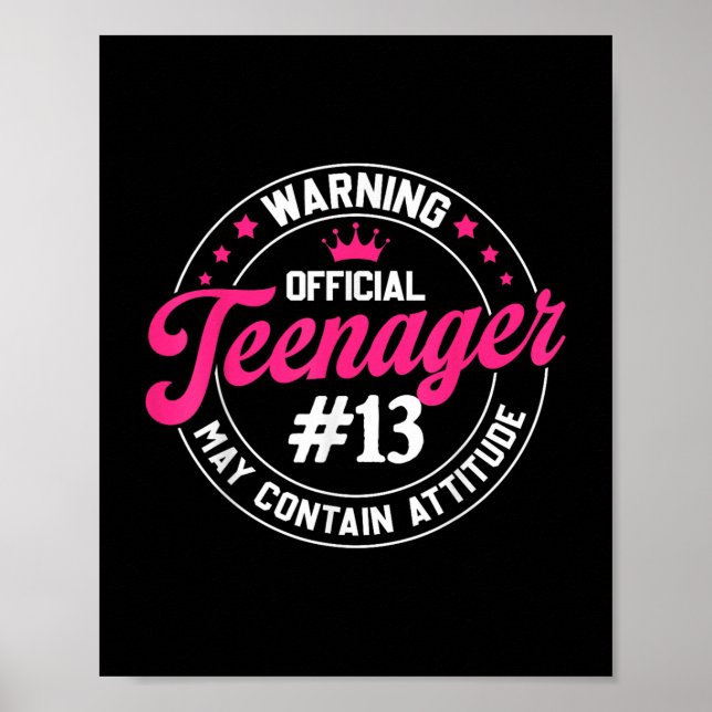 13th Birthday Girl Official Teenager Birthday 13 Y Poster (Front)