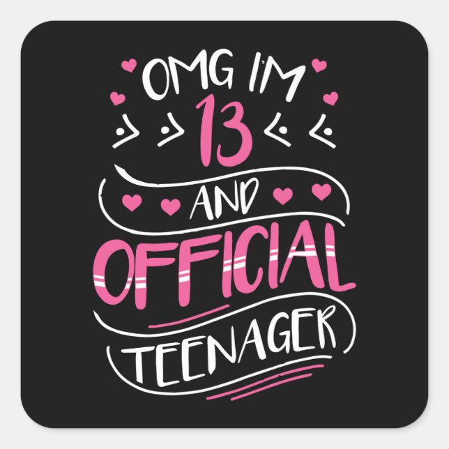 13th Birthday Girl Official Teenager Square Sticker (Front)