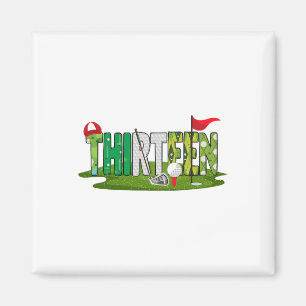 13th Birthday Golf Theme 13 Year Old Kids Sport Pa Magnet