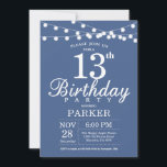 13th Birthday Invitation Blue<br><div class="desc">13th Birthday Invitation with String Lights. Blue Background. Kids Birthday. Boy or Girl Lady Bday Invite. 13th 15th 16th 18th 20th 21st 30th 40th 50th 60th 70th 80th 90th 100th,  Any age. For further customisation,  please click the "Customise it" button and use our design tool to modify this template.</div>