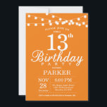 13th Birthday Invitation Orange<br><div class="desc">13th Birthday Invitation with String Lights. Orange Background. Kids Birthday. Boy or Girl Lady Bday Invite. 13th 15th 16th 18th 20th 21st 30th 40th 50th 60th 70th 80th 90th 100th,  Any age. For further customisation,  please click the "Customise it" button and use our design tool to modify this template.</div>