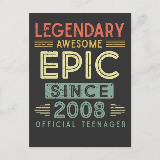 13th Birthday Legendary 2008 Official Teenager Postcard (Front)