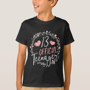 13th Birthday Official Teenager 13 Years Old Girl T-Shirt