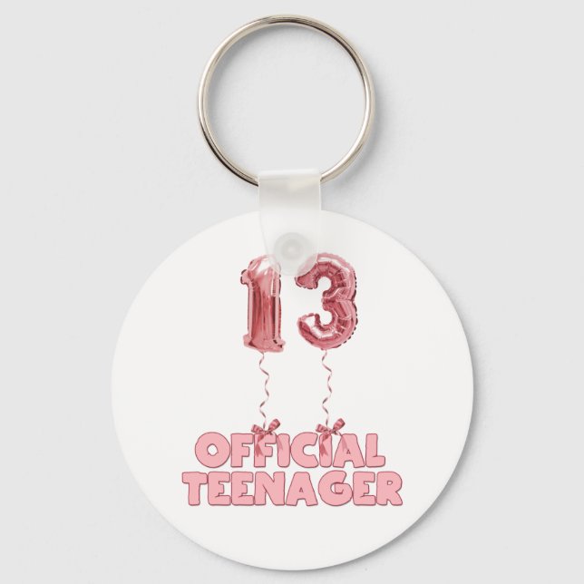 13th Birthday Official Teenager Foil Balloons  Key Ring (Front)