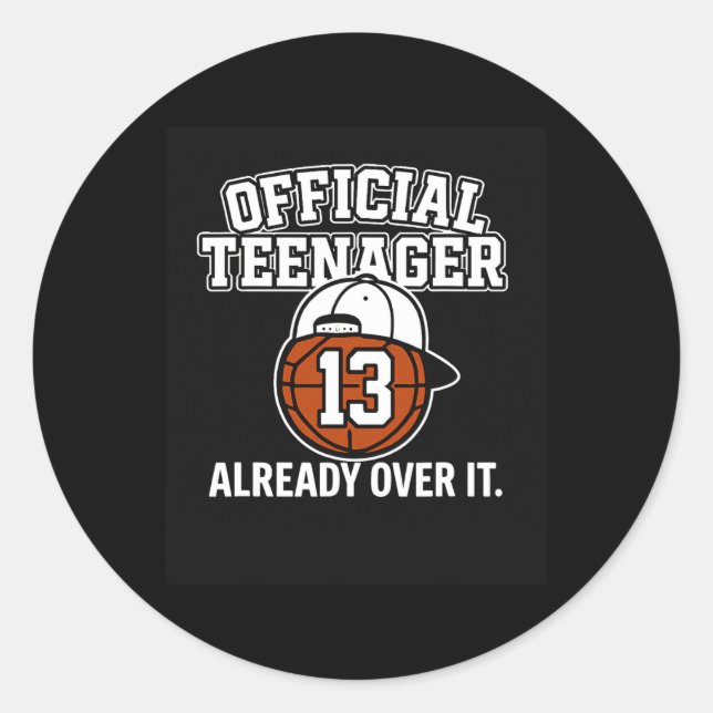 13th Birthday Official Teenager Funny Teen Sketll  Classic Round Sticker (Front)