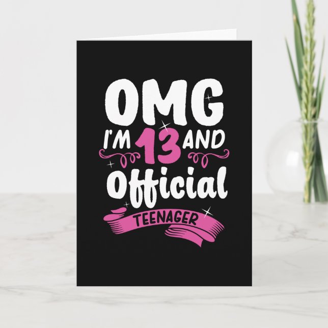 13th Birthday Official Teenager Girl Card (Front)