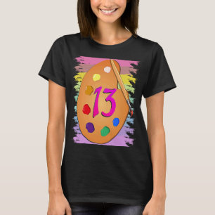 13th Birthday Painting 13 Years Old Girls Boys T-Shirt