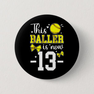 13th Birthday Party Softll Girl Thirteen Year Old 6 Cm Round Badge