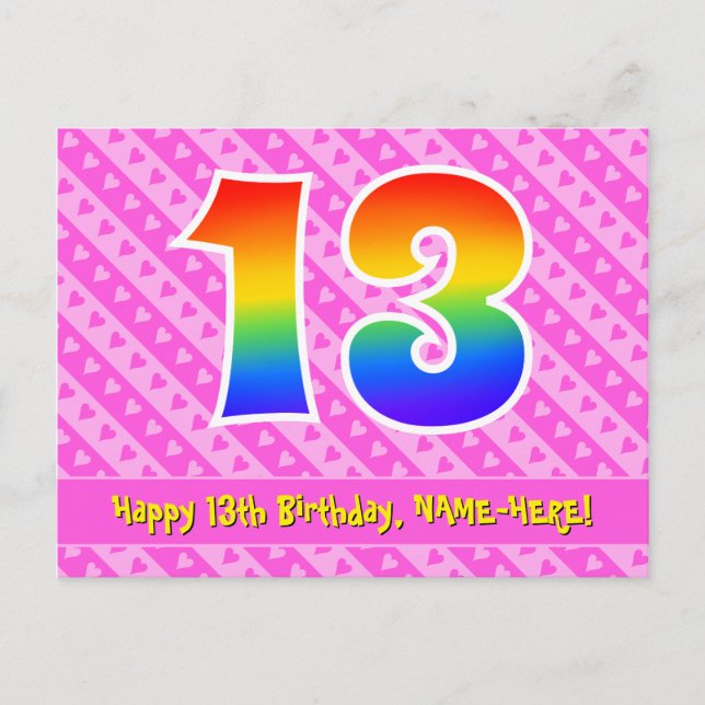 13th Birthday: Pink Stripes & Hearts, Rainbow 13 Postcard (Front)