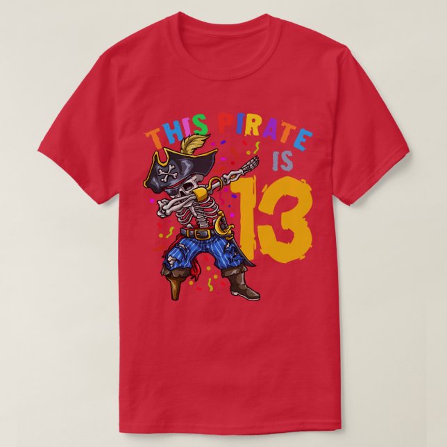 13th Birthday Pirate T-Shirt (Design Front)