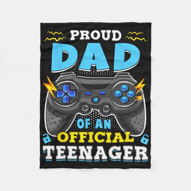 13th Birthday Proud Dad Official Teenager Video Ga Fleece Blanket (Front)