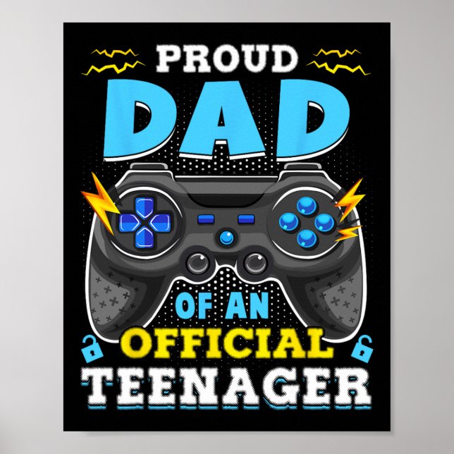 13th Birthday Proud Dad Official Teenager Video Ga Poster (Front)