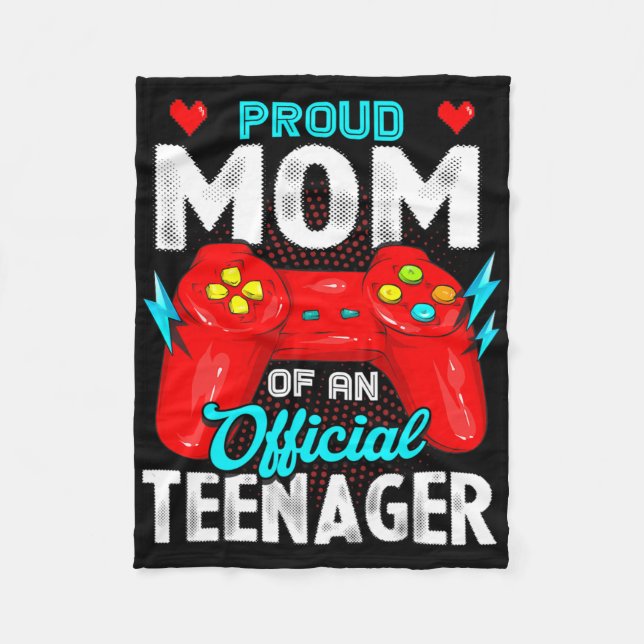 13th Birthday Proud Mum Official Teenager Video Ga Fleece Blanket (Front)