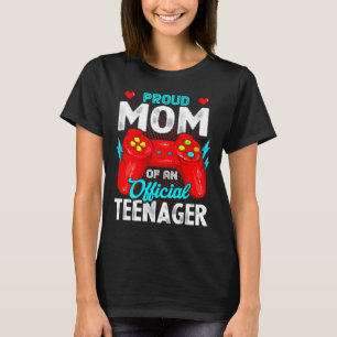 13th Birthday Proud Mum Official Teenager Video Ga T-Shirt