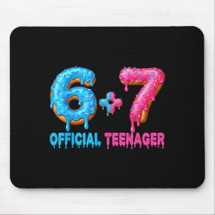 13th Birthday Teenager 6+7 67 Donalt Drip  Mouse Mat