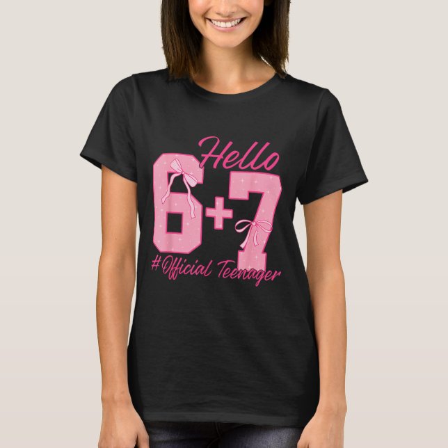 13th Birthday Teenager Six Seven Coquette Bow 6 7  T-Shirt (Front)