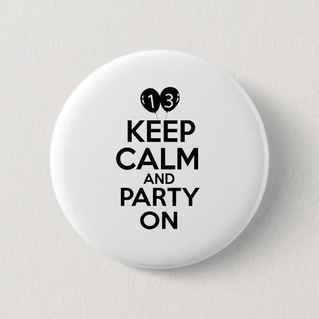 13th year old birthday designs 6 cm round badge (Front)