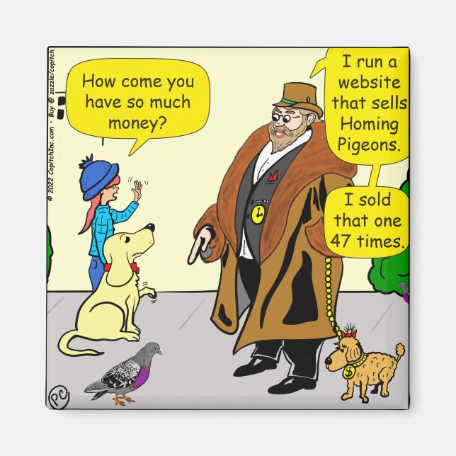1400 Rich Man with Homing Pigeons Cartoons Magnet (Front)