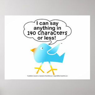 140 Characters Posters & Wall Art