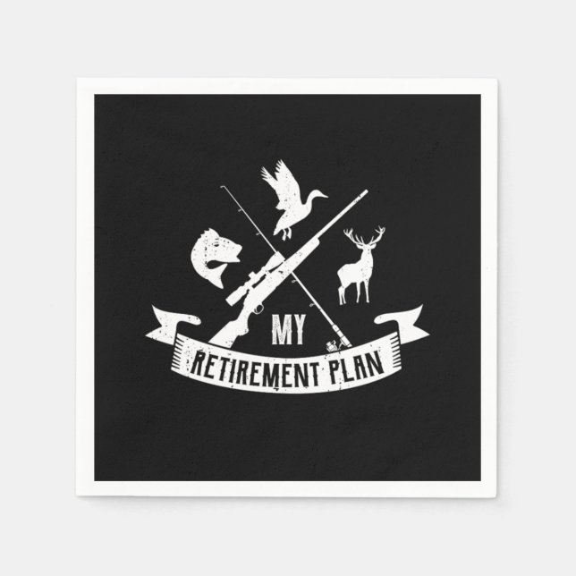 14.My Retirement Plan Hunting Napkin (Front)