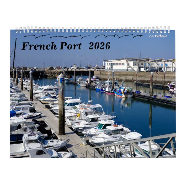 14 photos of French ports Calendar (Cover)