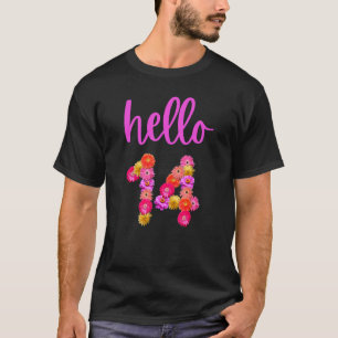 14 Year Old Birthday Flower Hello 14 Its My 14th B T-Shirt