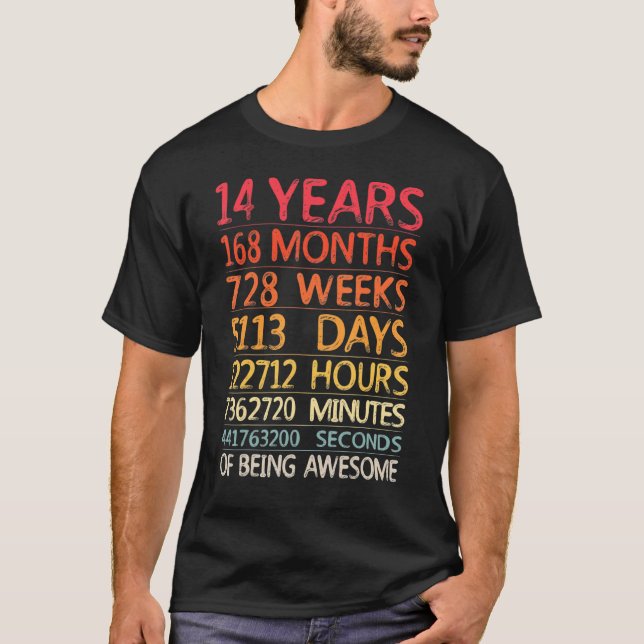 14 Years 168 Months 728 Weeks Birthday Fourteenth  T-Shirt (Front)