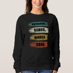 14 Years Old Awesome Since March 2008 14th Birthd Sweatshirt