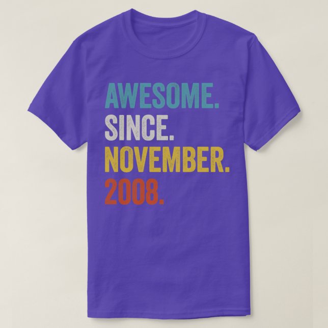 14 Years Old Awesome Since November 2008 14th Birt T-Shirt (Design Front)
