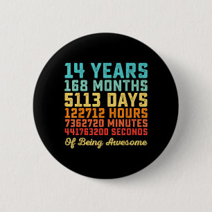 14 Years Old Birthday Quote Funny 14th B-Day Math 6 Cm Round Badge