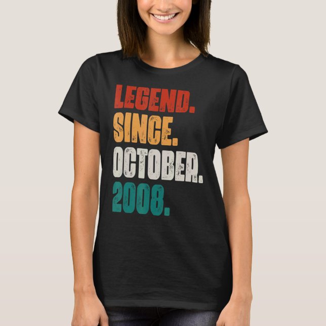14 Years Old  Legend Since October 2008 14th Birth T-Shirt (Front)
