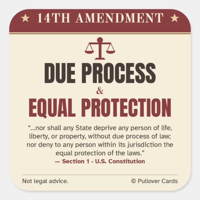 14th Amendment Sticker – Equal Protection (Front)
