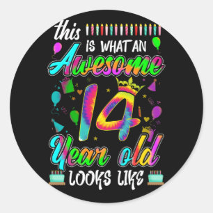 14th Birthday Awesome 14 Year Old Looks Like Classic Round Sticker