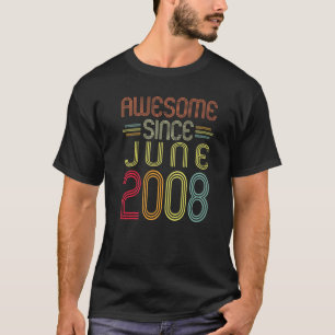 14th Birthday  Awesome Since June 2008 14 Years Ol T-Shirt
