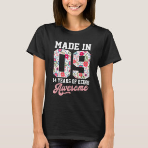 14th Birthday Born in 2009 14 Year Old Gift Girls T-Shirt
