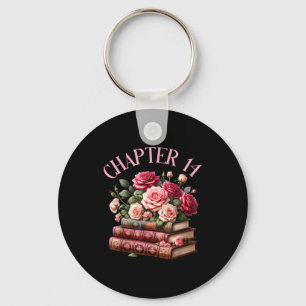 14th Birthday Chapter 14 Birthday Shirt Women Book Key Ring