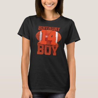 14th Birthday Football Boy 14 Year Old Sports Play T-Shirt
