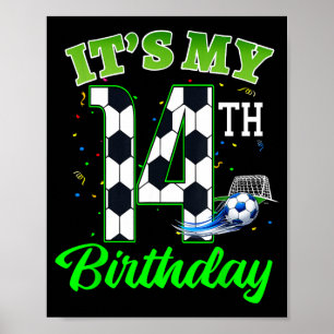 14th Birthday Football Boy Girl Kids Soccer Sports Poster