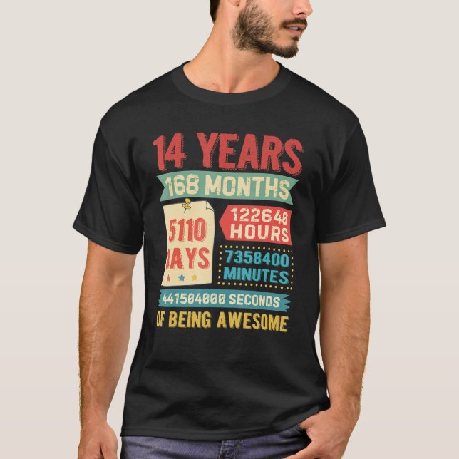 14th Birthday For Girls Boys 14 Years Old Being Aw T-Shirt (Front)