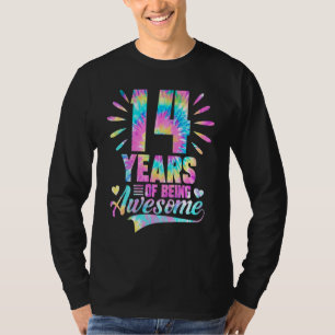 14th Birthday Idea Tie Dye 14 Year Of Being Aweso T-Shirt