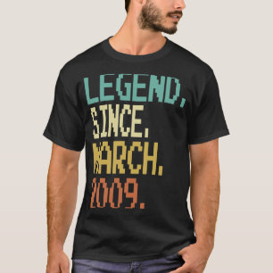 14th Birthday Legend Since March 2009 14 Year Ol T-Shirt