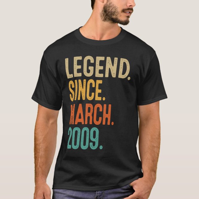 14th Birthday  Legend Since March 2009  14 Year Ol T-Shirt (Front)