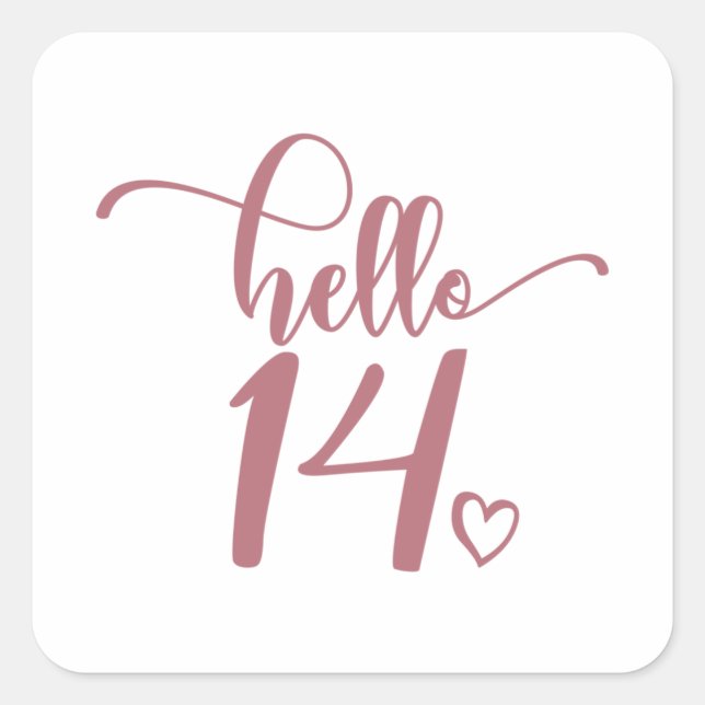 14th Birthday Women Hello 14 Cute 14 Years Old Square Sticker (Front)
